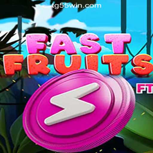 FastFruits: A Thrilling New Gaming Experience with TG55 Cassino